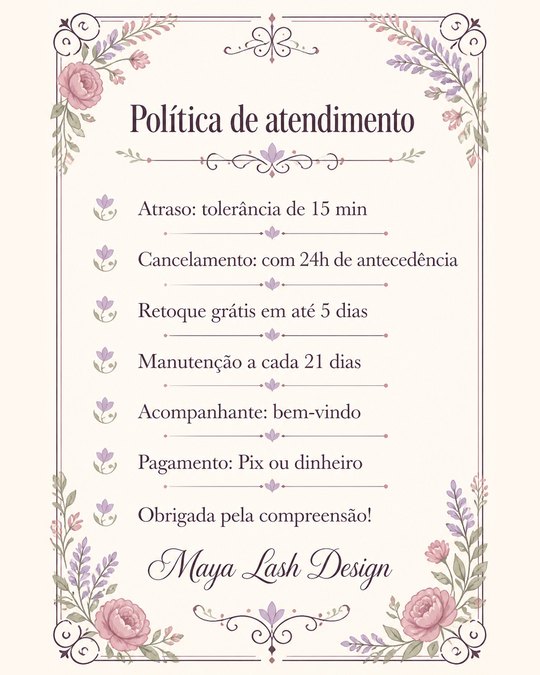 Política de atendimento do Maya Lash Design, studio de exemplo gerado pelo kit